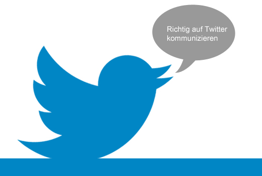 Twitter Tipps für Unternehmen - Richtig Twittern