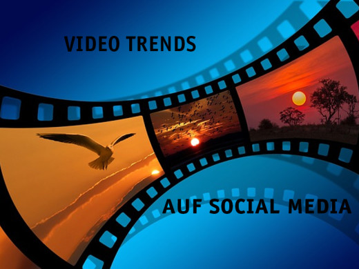 Video Trends auf Social Media