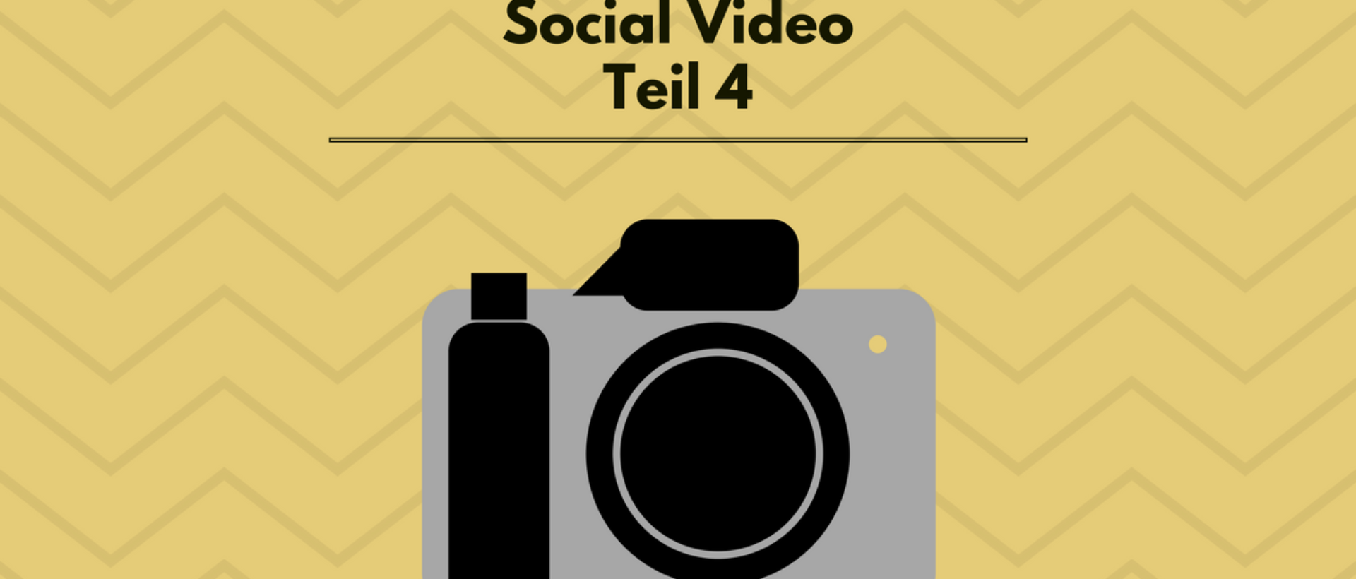 Social Video Teil 4