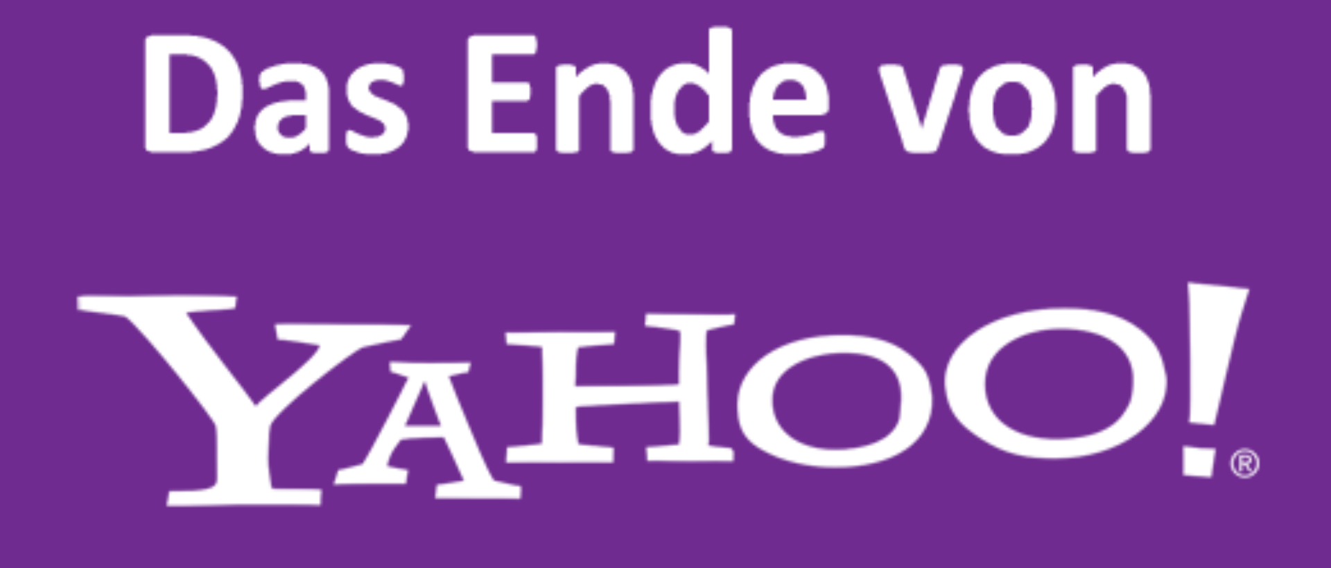 Die Geschichte und Wandlung von Yahoo