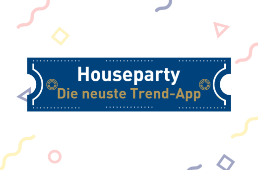 Houseparty - die neuste Trend-App