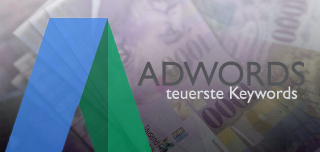 Die teuersten Keywords für AdWords 2017