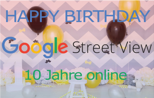 Google Street View hat Geburtstag