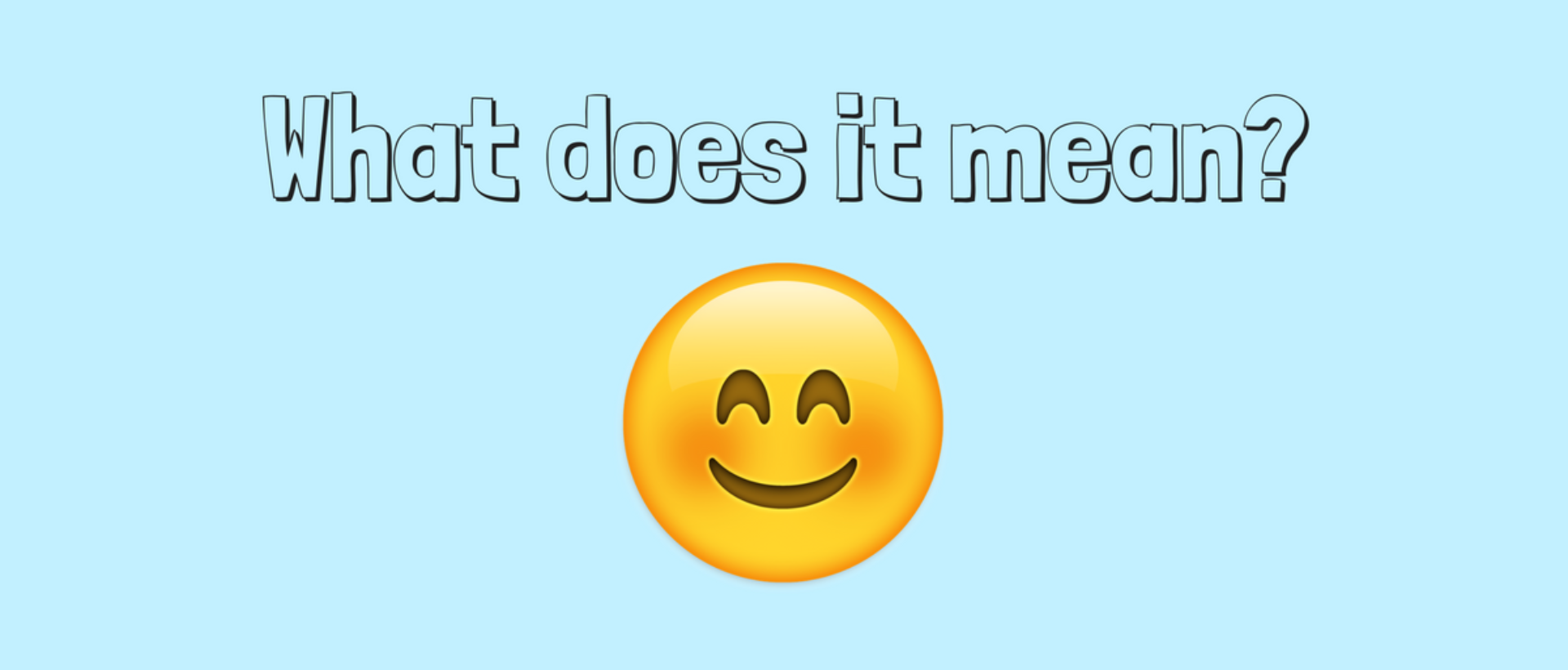 Was ist die Bedeutung eines Emoji? Emojis in der Kommunikation