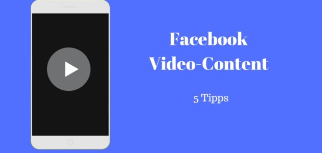 5-Tipps-für-Facebook-Videos