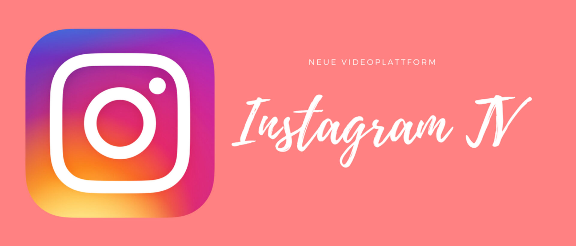 IGTV_InstagramTV_Videoplattform