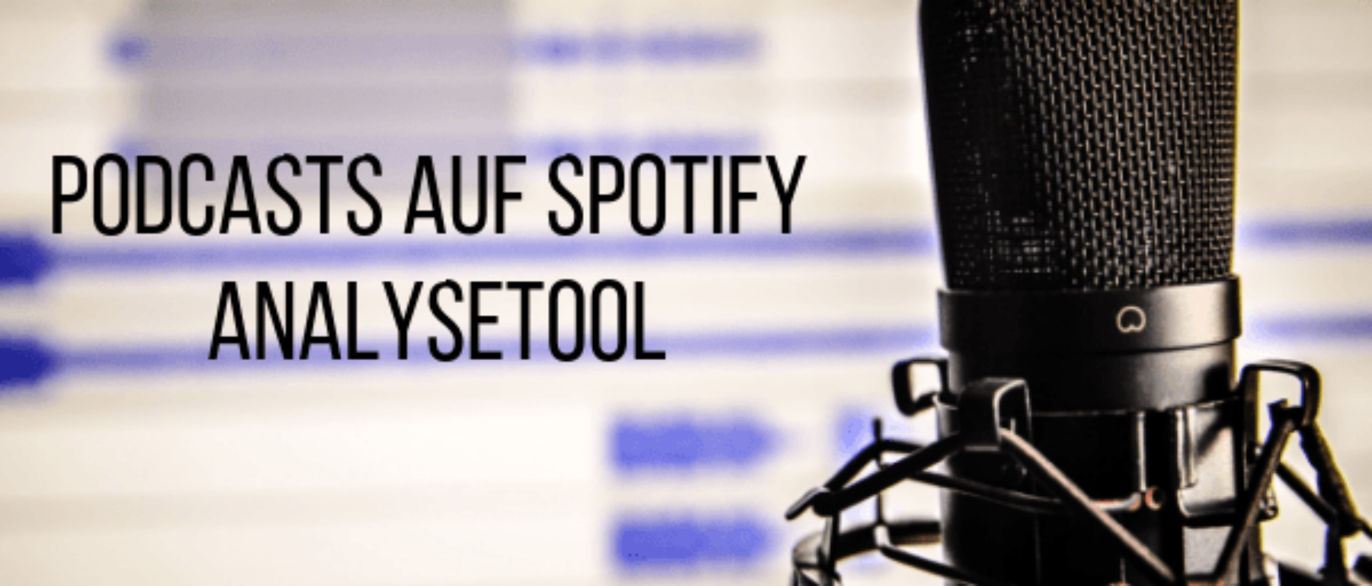 Das neue Analysetool für Podcasts auf Spotify