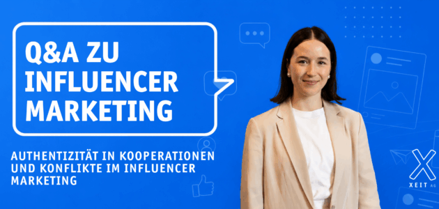 Blaues Q&A-Titelbild zu Influencer Marketing mit einer jungen Frau im beigen Blazer, der Aufschrift «Authentizität in Kooperationen und Konflikte im Influencer Marketing» und xeit AG Logo.